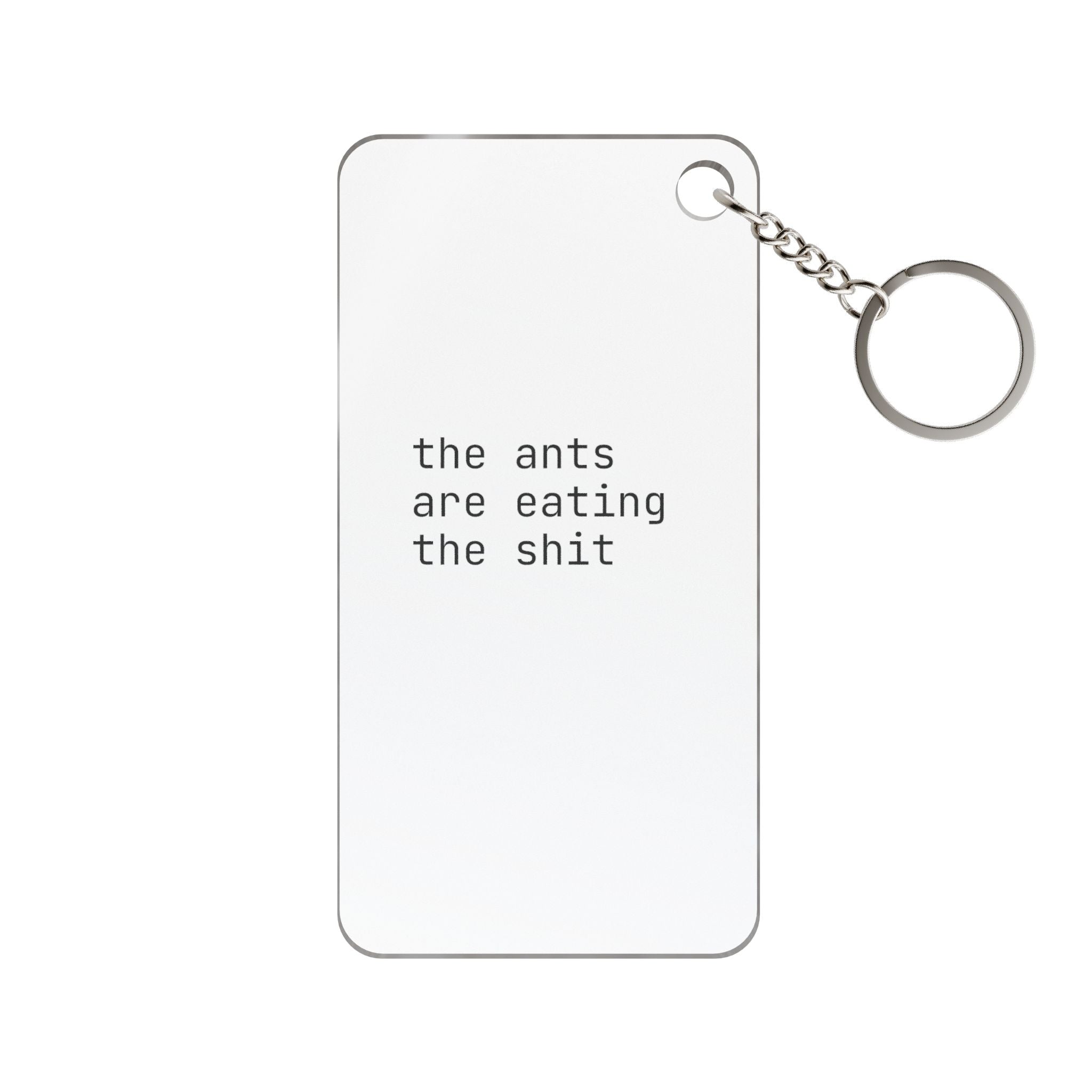 ANTS IN MY DAMN PANTS